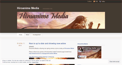 Desktop Screenshot of hiroanimemedia.wordpress.com