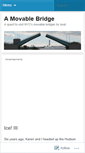 Mobile Screenshot of amovablebridge.wordpress.com