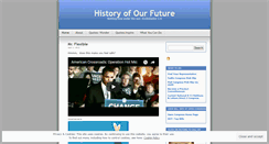 Desktop Screenshot of historyofourfuture.wordpress.com