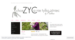 Desktop Screenshot of chcezycanietylkoistniec.wordpress.com