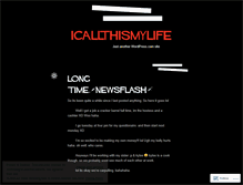 Tablet Screenshot of icallthismylife.wordpress.com