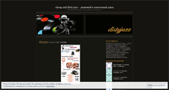 Desktop Screenshot of dirtyjazz.wordpress.com