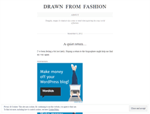 Tablet Screenshot of drawnfromfashion.wordpress.com