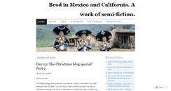 Desktop Screenshot of bradinmexicoandcalifornia.wordpress.com