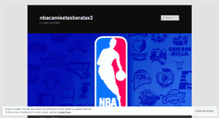 Desktop Screenshot of nbacamisetasbaratas3.wordpress.com