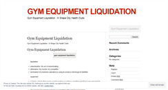 Desktop Screenshot of gymequipmentliquidationdgfi.wordpress.com