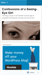 Mobile Screenshot of confessionsofaseeingeyegirl.wordpress.com