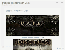 Tablet Screenshot of disciples3reincarnationcrack.wordpress.com
