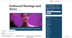 Desktop Screenshot of enthusedmusingsandnews.wordpress.com