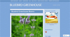 Desktop Screenshot of bluebirdgreenhouse.wordpress.com