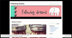 Desktop Screenshot of followingdreams.wordpress.com