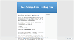 Desktop Screenshot of lateseasondeerhuntingtips.wordpress.com