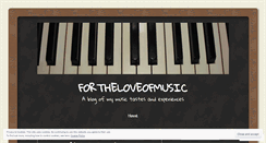 Desktop Screenshot of fortheloveofclassicalmusic.wordpress.com