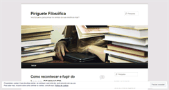 Desktop Screenshot of piriguetefilosofica.wordpress.com