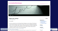 Desktop Screenshot of lovemakesthechange.wordpress.com