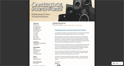 Desktop Screenshot of cambridgesoundworks.wordpress.com