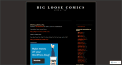 Desktop Screenshot of bigloosecomics.wordpress.com
