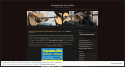 Desktop Screenshot of lemondedansmesoreilles.wordpress.com