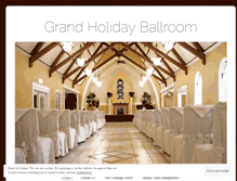 Tablet Screenshot of grandholidayballroom.wordpress.com