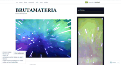 Desktop Screenshot of brutamateria.wordpress.com