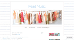 Desktop Screenshot of pearlmusic.wordpress.com