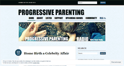 Desktop Screenshot of progressiveparenting.wordpress.com