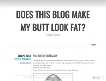 Tablet Screenshot of doesthisblogmakemybuttlookfat.wordpress.com