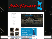 Tablet Screenshot of footonthewood.wordpress.com