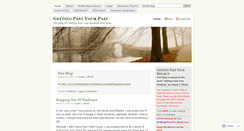 Desktop Screenshot of gettingpastyourpast.wordpress.com