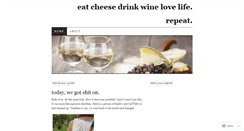 Desktop Screenshot of cheesewineloverepeat.wordpress.com