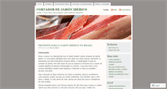 Desktop Screenshot of cortadordejamonbrasil.wordpress.com