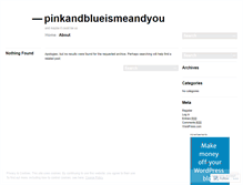 Tablet Screenshot of pinkandblueismeandyou.wordpress.com