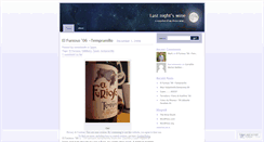 Desktop Screenshot of lastnightswine.wordpress.com
