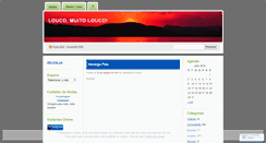 Desktop Screenshot of loucomuitolouco.wordpress.com