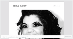 Desktop Screenshot of generalblackery.wordpress.com