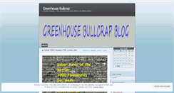 Desktop Screenshot of greenhousebullcrap.wordpress.com