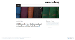 Desktop Screenshot of eurasiablog.wordpress.com