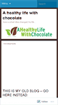 Mobile Screenshot of ahealthylifewithchocolate.wordpress.com