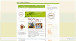 Desktop Screenshot of fairtradecolombia.wordpress.com