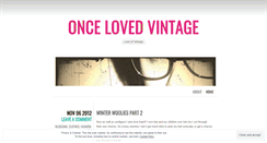 Desktop Screenshot of oncelovedvintage.wordpress.com