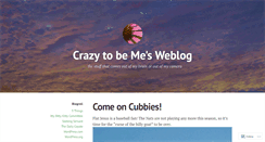 Desktop Screenshot of crazytobeme.wordpress.com