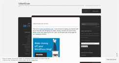 Desktop Screenshot of gilbertdude.wordpress.com