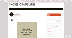 Desktop Screenshot of angiesgrapevine.wordpress.com