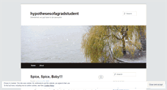 Desktop Screenshot of hypothesesofagradstudent.wordpress.com