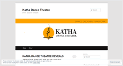 Desktop Screenshot of kathadancetheatre.wordpress.com
