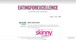 Desktop Screenshot of eatingforexcellence.wordpress.com
