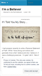 Mobile Screenshot of ihavetobelieve.wordpress.com