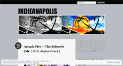 Desktop Screenshot of indieanapolis.wordpress.com