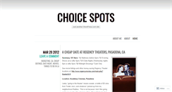 Desktop Screenshot of choicespots.wordpress.com