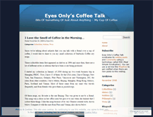 Tablet Screenshot of eyesonlycoffeetalk.wordpress.com